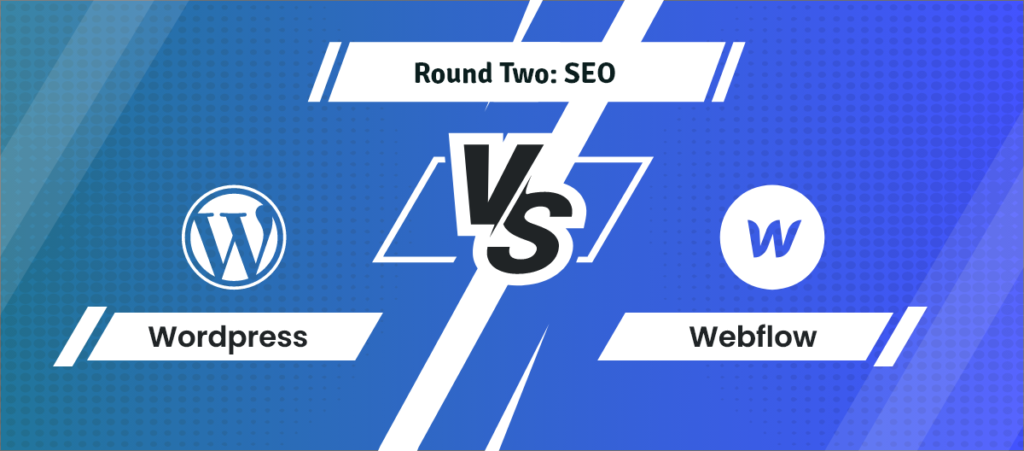 WordPress Vs Webflow battle round 2 BoomDevs