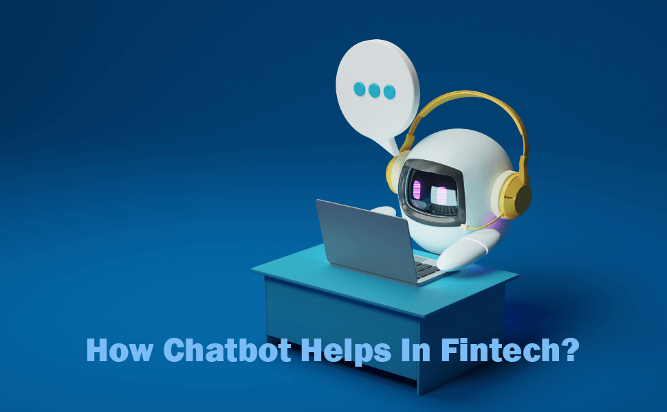 How Chatbot Helps In Fintech BoomDevs
