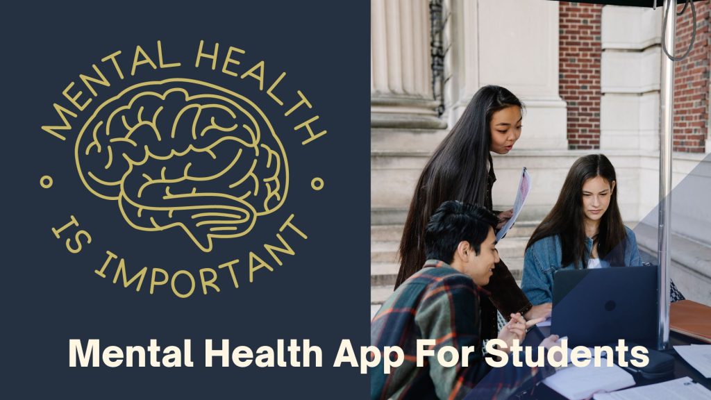 Mental health app ideas for students
