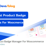 5 Best Product Badge Plugins For WooCommerce