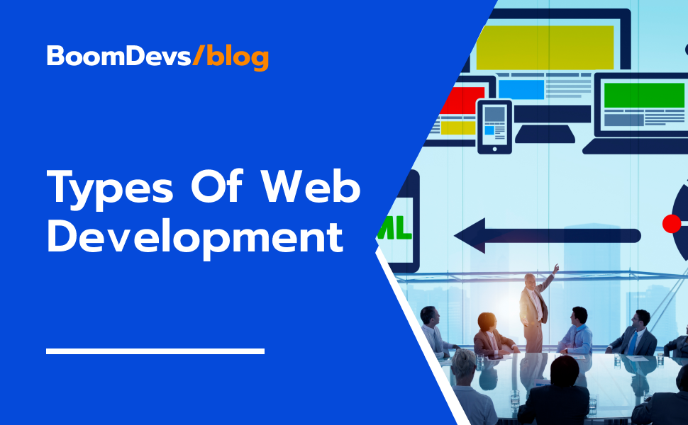 Different Types of Web Development:
