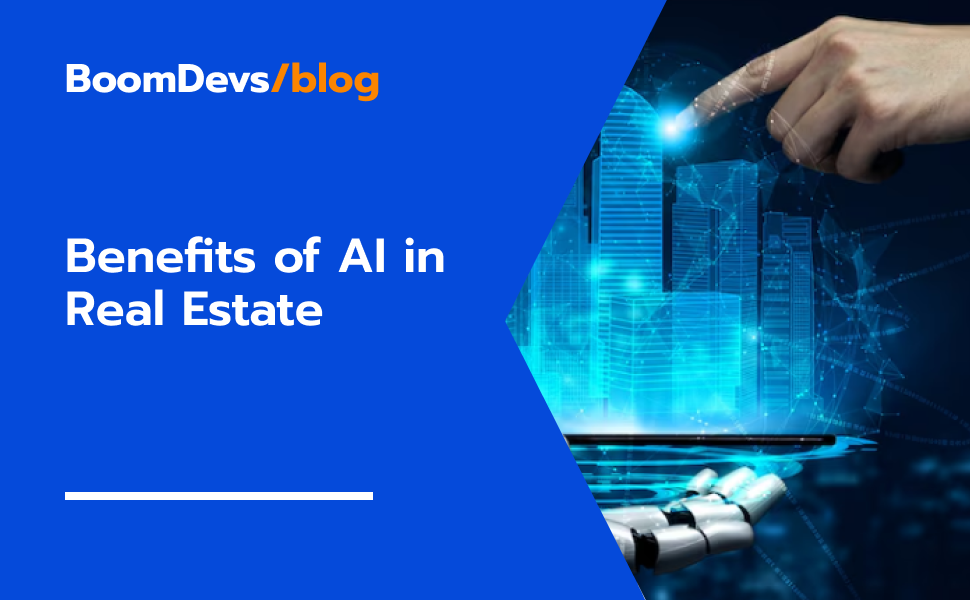 Benefits of AI in Real Estate for Investors and Agents