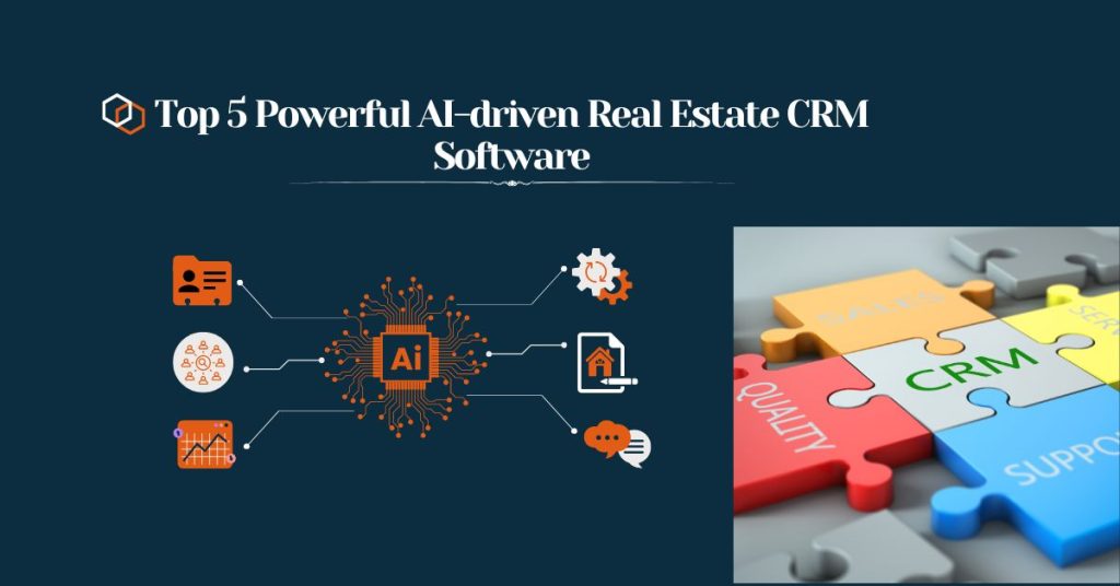 AI-driven Real Estate CRM Software