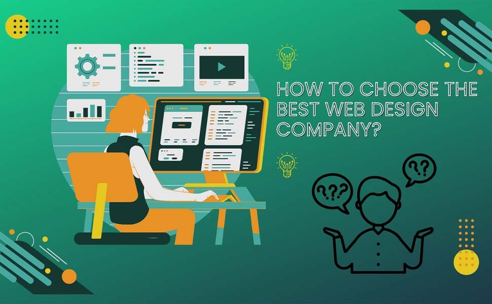 How to choose the best web development company