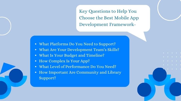 Key Questions to help you choose the best mobile app development framework