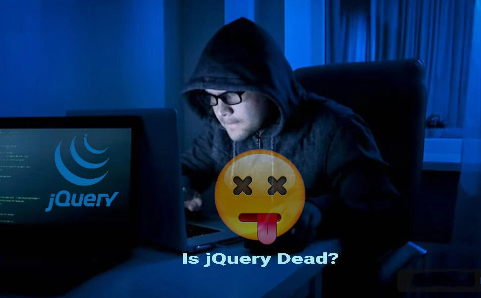 Is jQuery Dead: A Comprehensive Analysis of Its Decline