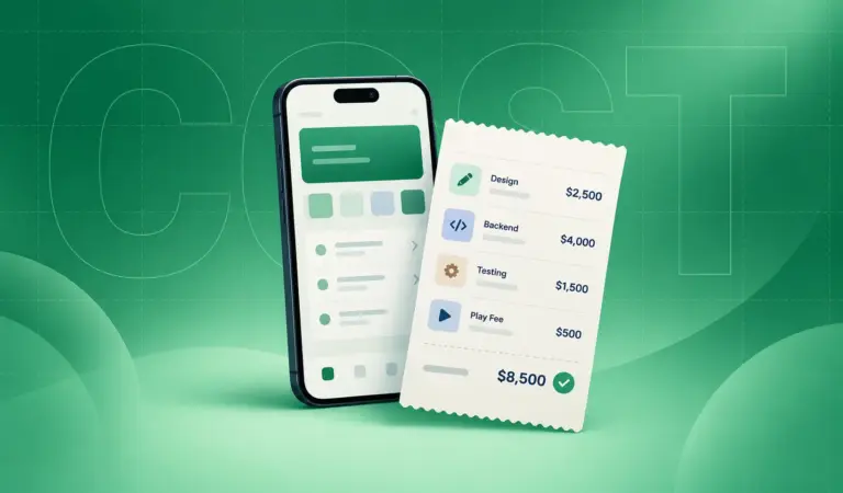 Android app development cost breakdown with a smartphone, itemized estimate, and Play fees