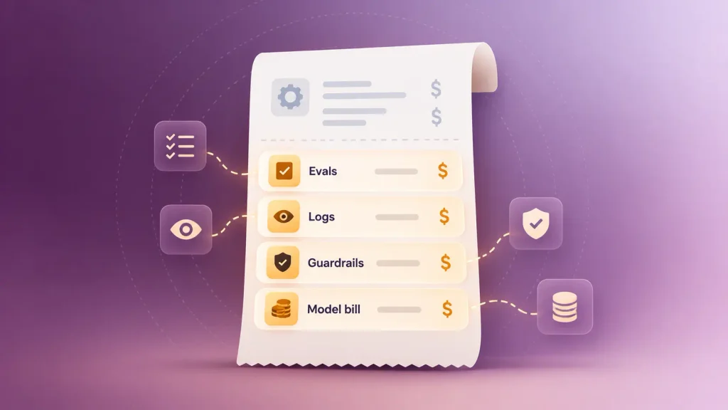 Hidden AI MVP costs: evals, observability, guardrails, and the monthly model bill